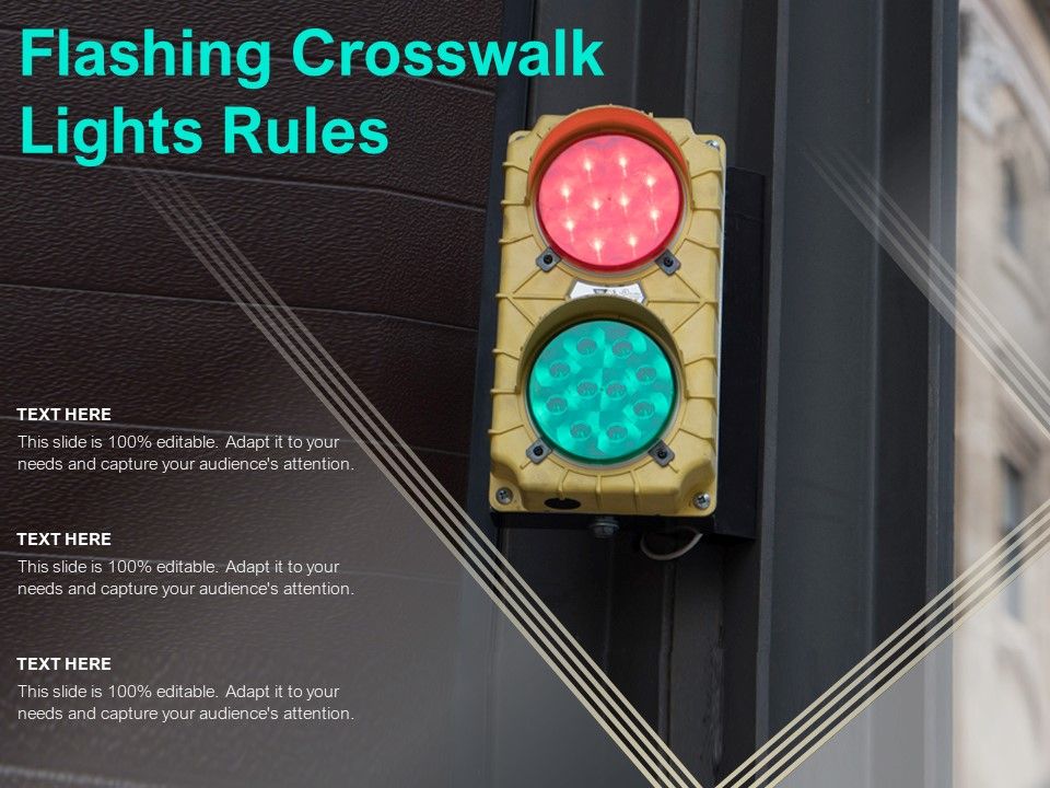 Flashing_Crosswalk_Lights_Rules_Ppt_PowerPoint_Presentation_Professional_Graphic_Tips_Slide_1.jpg