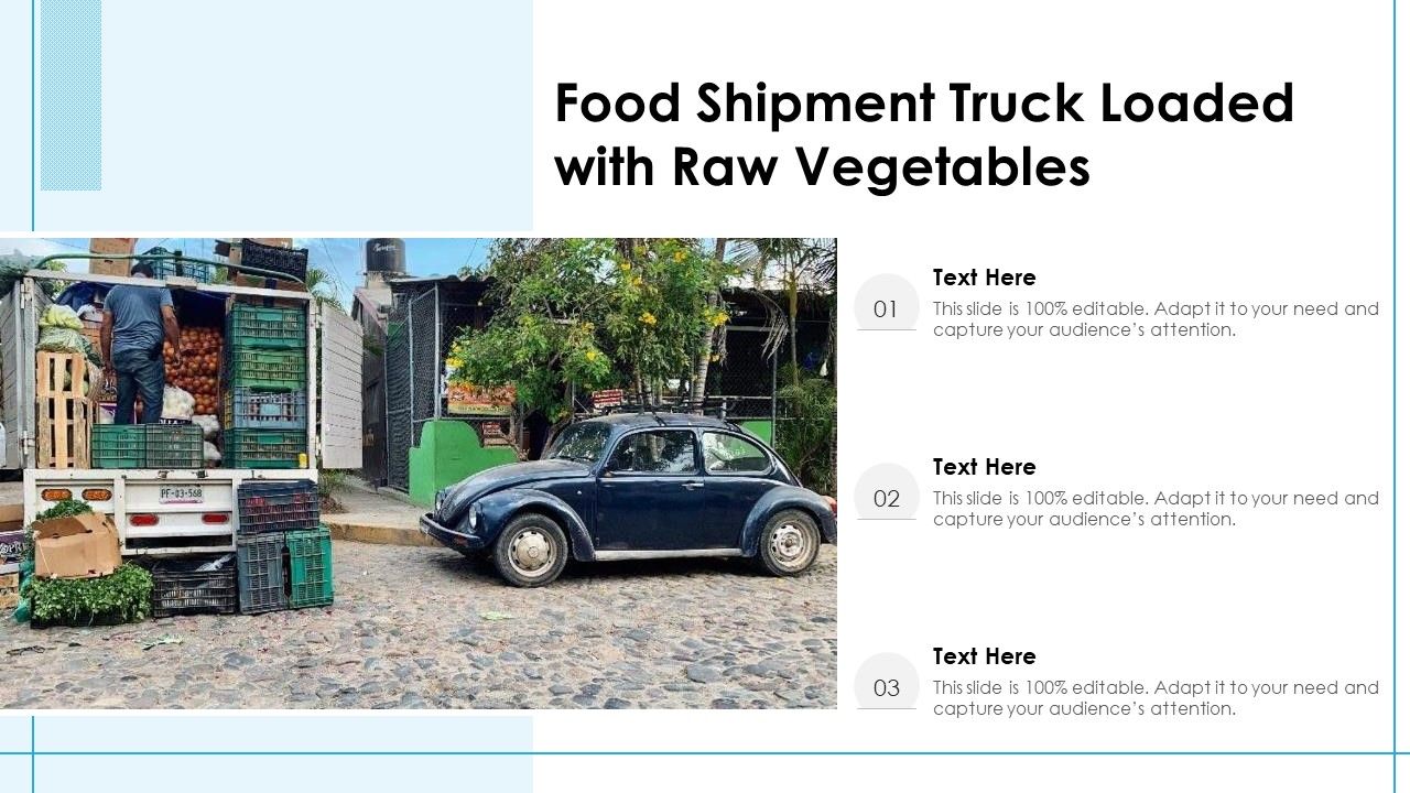 Food_Shipment_Truck_Loaded_With_Raw_Vegetables_Ppt_PowerPoint_Presentation_Gallery_Show_PDF_Slide_1.jpg