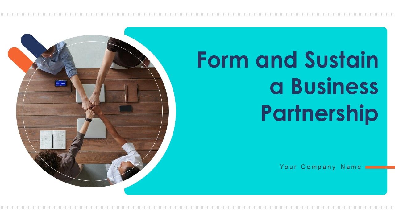 Form_And_Sustain_A_Business_Partnership_Ppt_PowerPoint_Presentation_Complete_With_Slides_Slide_1.jpg