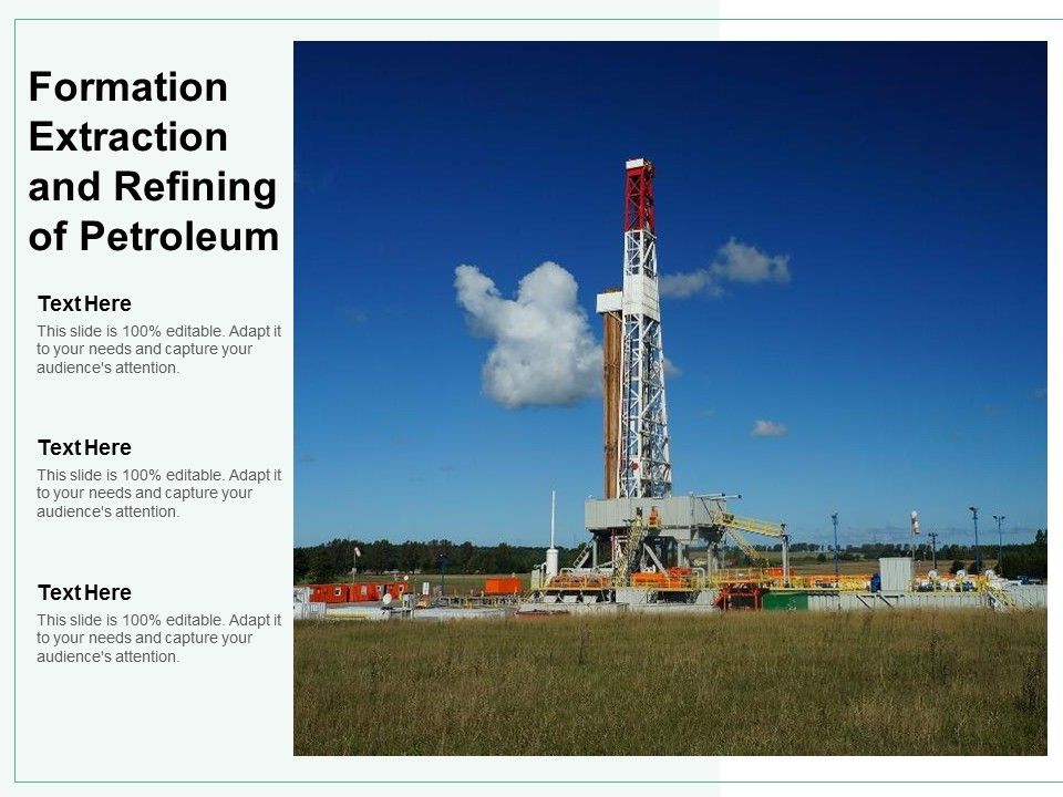 Formation_Extraction_And_Refining_Of_Petroleum_Ppt_PowerPoint_Presentation_File_Model_Slide_1.jpg