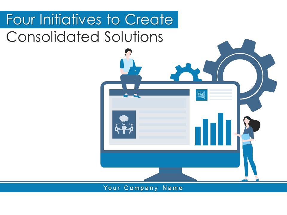 Four_Initiatives_To_Create_Consolidated_Solutions_Management_Ppt_PowerPoint_Presentation_Complete_Deck_Slide_1.jpg