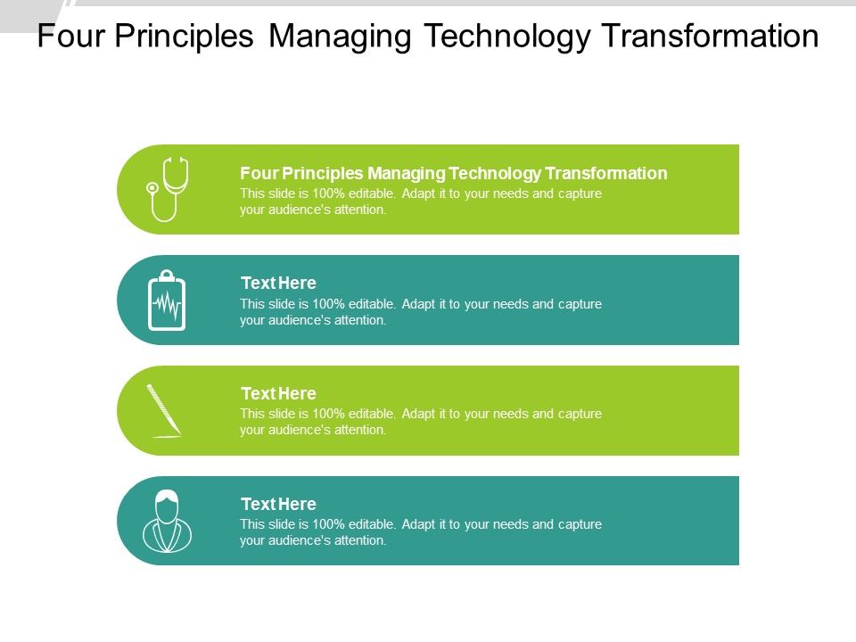 Four_Principles_Managing_Technology_Transformation_Ppt_PowerPoint_Presentation_Model_Display_Cpb_Slide_1.jpg
