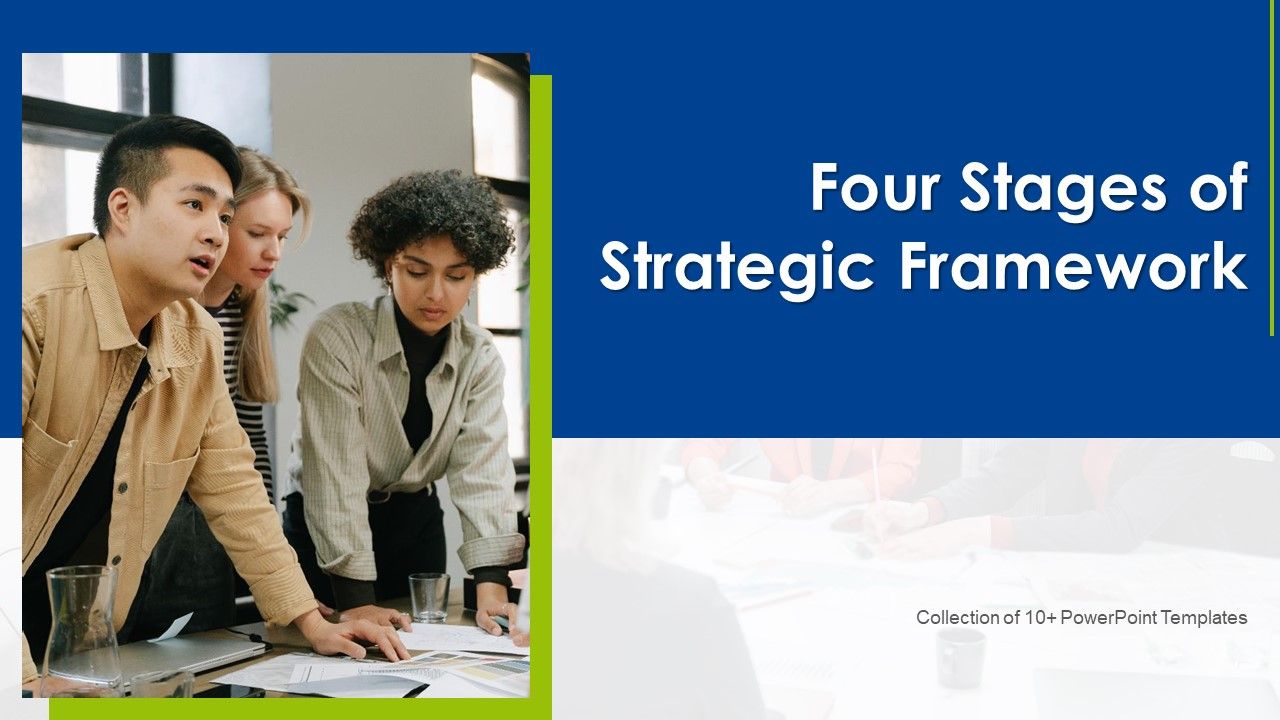 Four_Stages_Of_Strategic_Framework_Ppt_PowerPoint_Presentation_Complete_With_Slides_Slide_1.jpg
