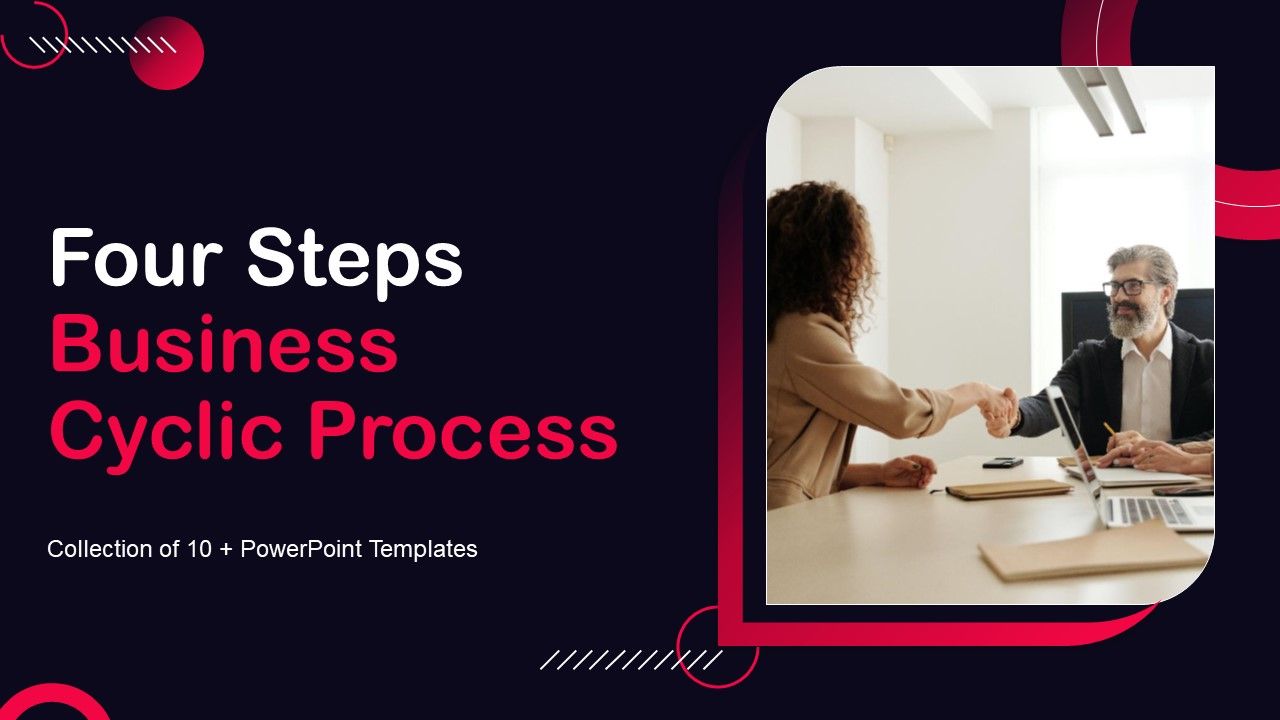 Four_Steps_Business_Cyclic_Process_Ppt_PowerPoint_Presentation_Complete_Deck_With_Slides_Slide_1.jpg
