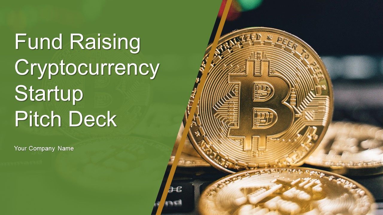 Fund_Raising_Cryptocurrency_Startup_Pitch_Deck_Ppt_PowerPoint_Presentation_Complete_Deck_With_Slides_Slide_1.jpg
