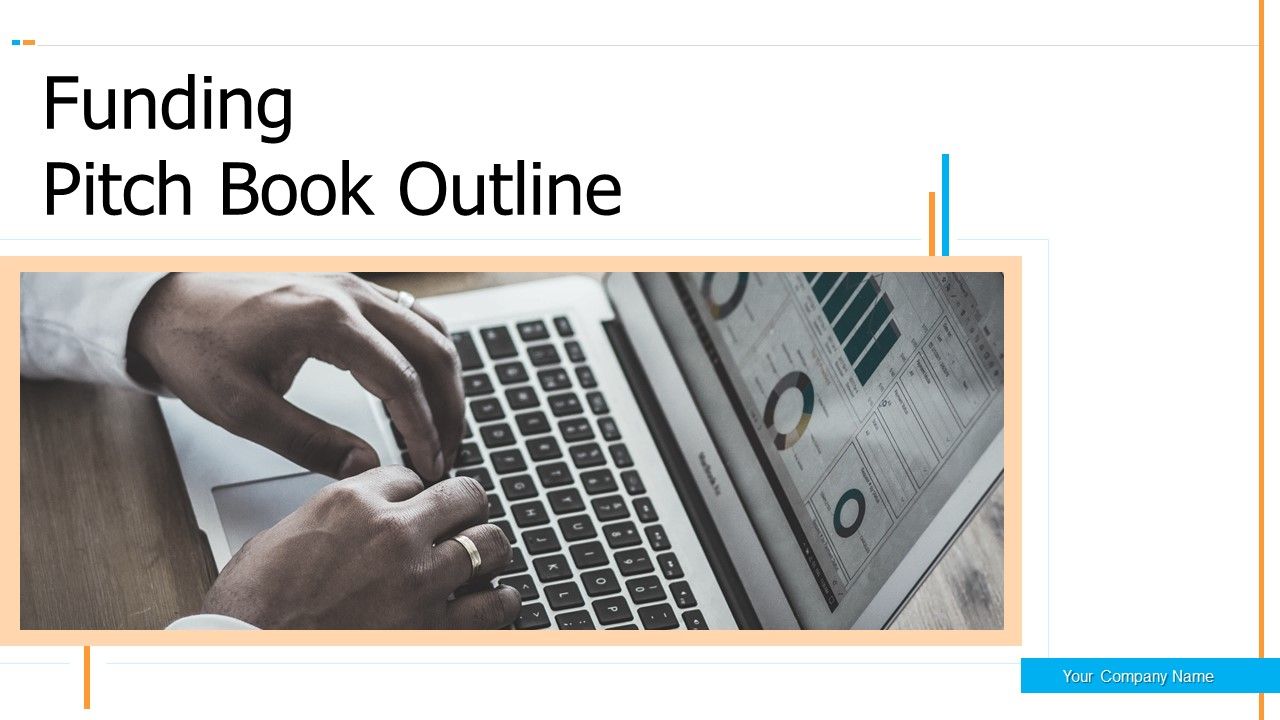 Funding_Pitch_Book_Outline_Ppt_PowerPoint_Presentation_Complete_Deck_With_Slides_Slide_1.jpg