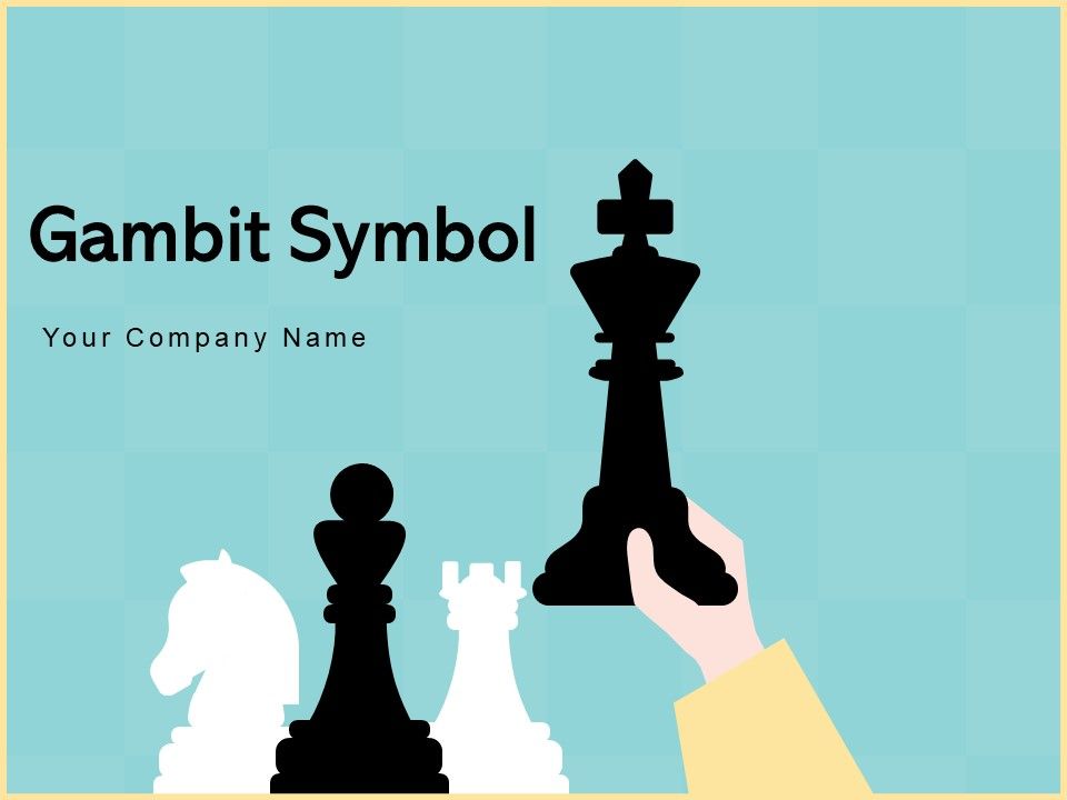 Gambit_Symbol_Strategy_Business_Ppt_PowerPoint_Presentation_Complete_Deck_Slide_1.jpg