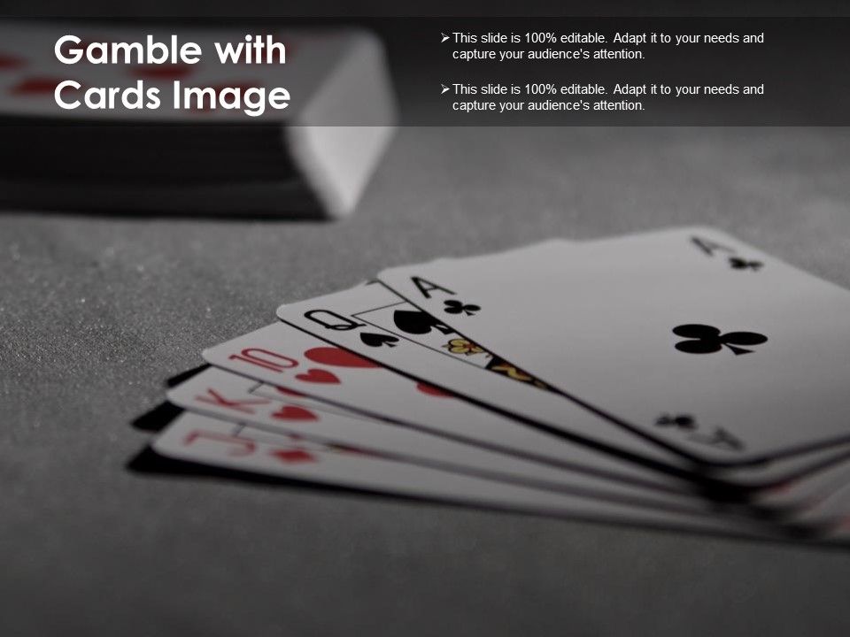 Gamble_With_Cards_Image_Ppt_PowerPoint_Presentation_File_Show_Slide_1.jpg