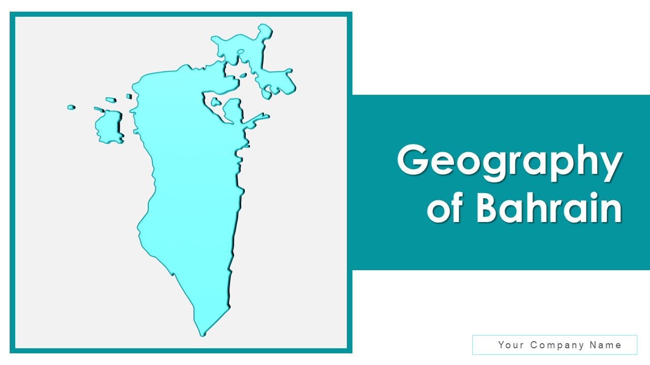 Geography_Of_Bahrain_Geometric_Ppt_PowerPoint_Presentation_Complete_Deck_With_Slides_Slide_1.jpg