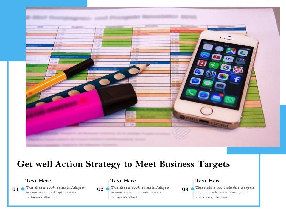 Get_Well_Action_Strategy_To_Meet_Business_Targets_Ppt_PowerPoint_Presentation_Styles_Graphic_Images_PDF_Slide_1.jpg
