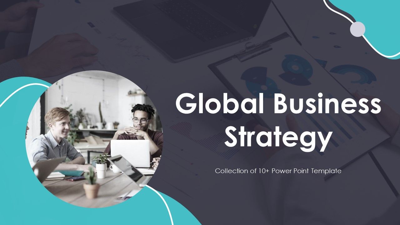 Global_Business_Strategy_Ppt_PowerPoint_Presentation_Complete_Deck_With_Slides_Slide_1.jpg
