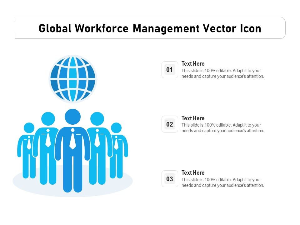 Global_Workforce_Management_Vector_Icon_Ppt_PowerPoint_Presentation_Model_Outline_PDF_Slide_1.jpg