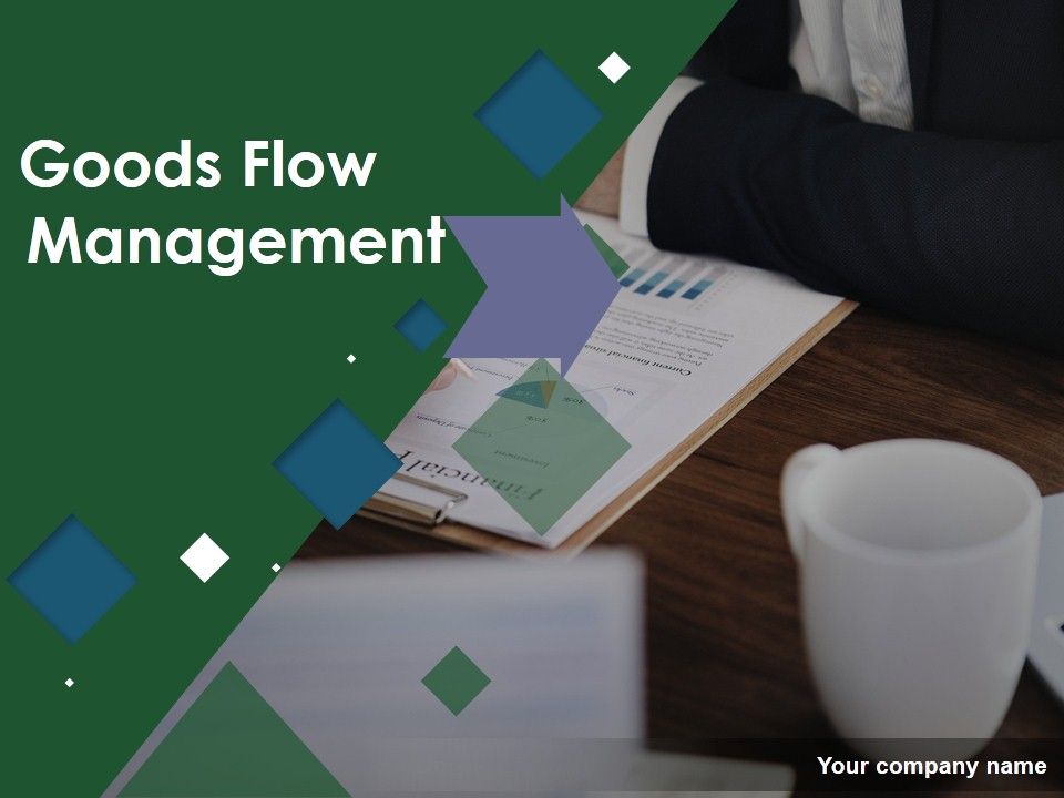 Goods_Flow_Management_Ppt_PowerPoint_Presentation_Complete_Deck_With_Slides_Slide_1.jpg