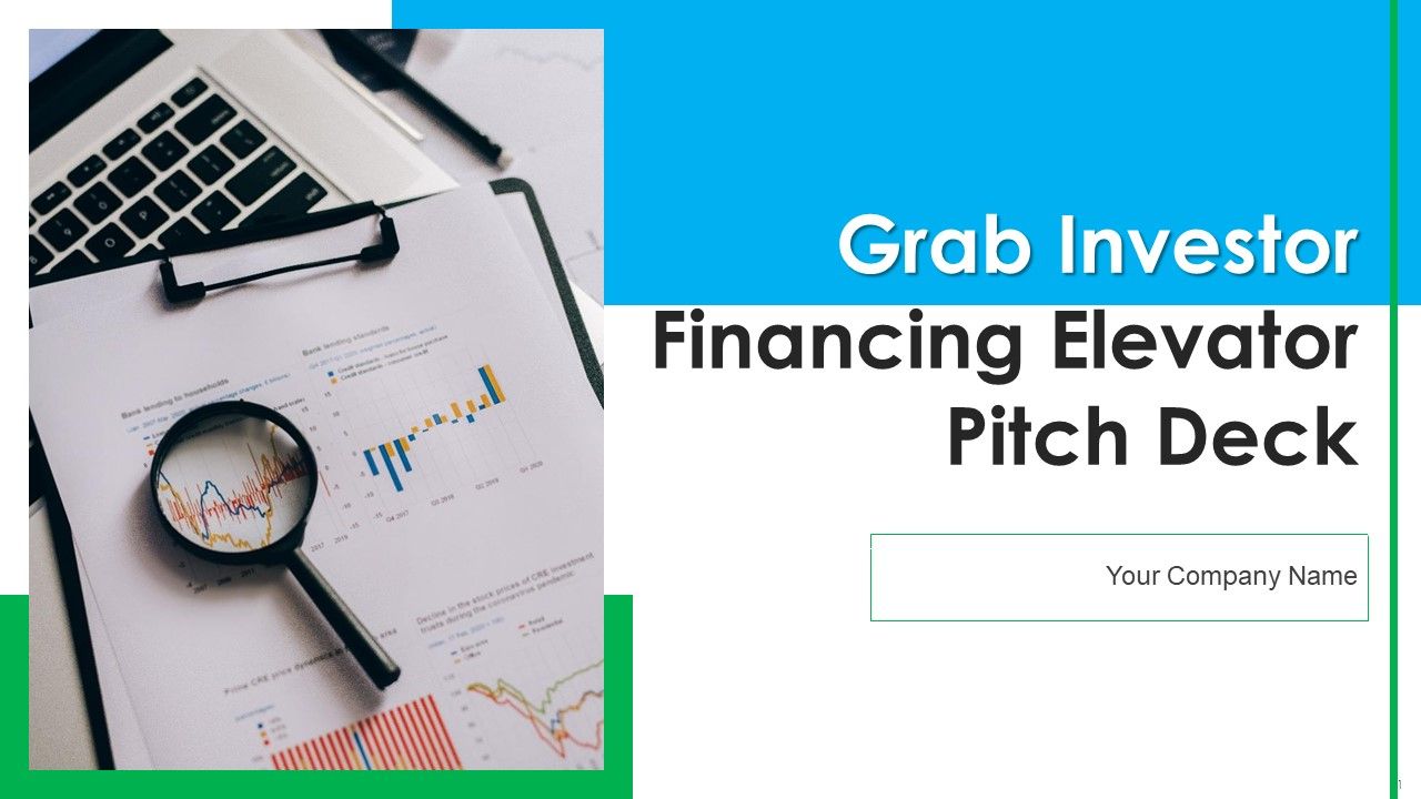 Grab_Investor_Financing_Elevator_Pitch_Deck_Ppt_PowerPoint_Presentation_Complete_Deck_With_Slides_Slide_1.jpg