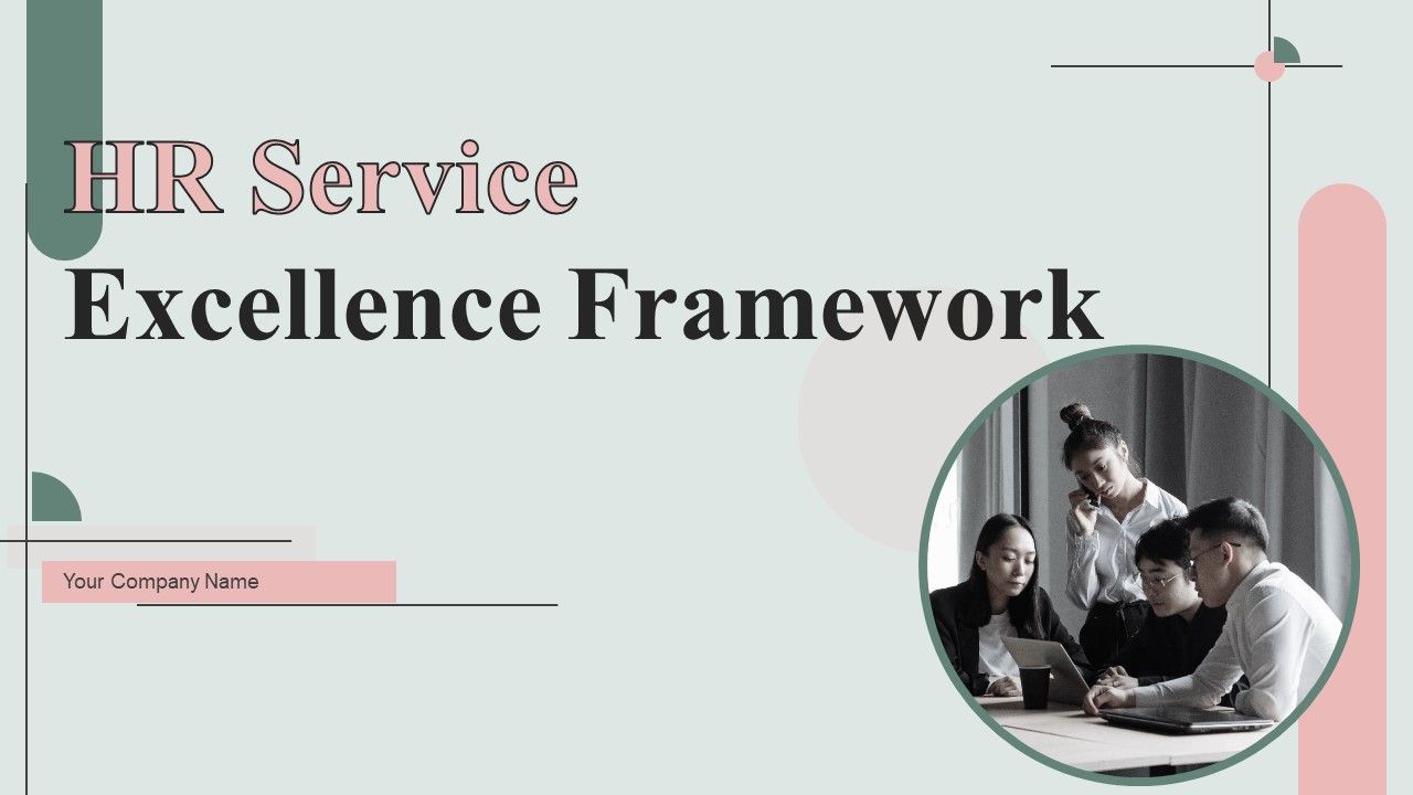 HR_Service_Excellence_Framework_Ppt_PowerPoint_Presentation_Complete_Deck_With_Slides_Slide_1.jpg