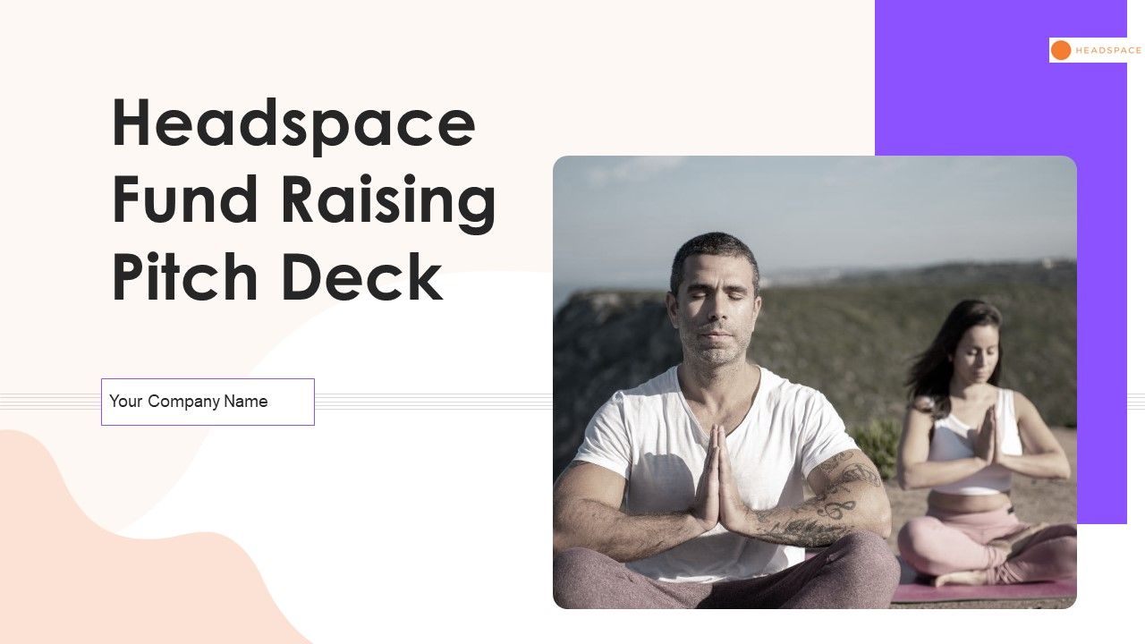 Headspace_Fund_Raising_Pitch_Deck_Ppt_PowerPoint_Presentation_Complete_Deck_With_Slides_Slide_1.jpg