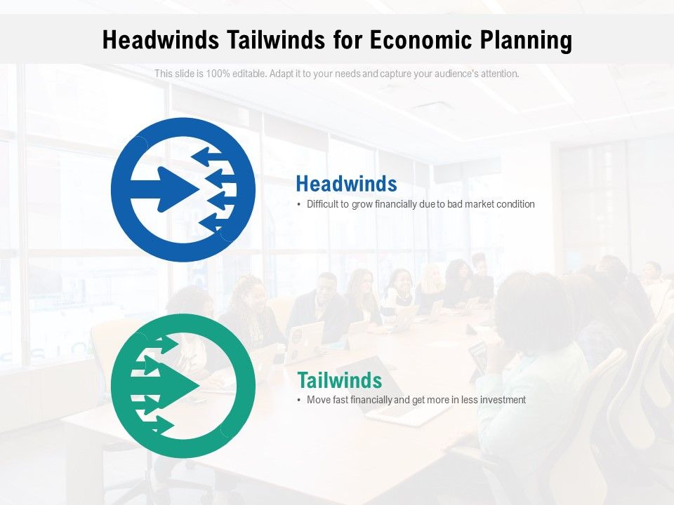 Headwinds_Tailwinds_For_Economic_Planning_Ppt_PowerPoint_Presentation_File_Backgrounds_PDF_Slide_1.jpg