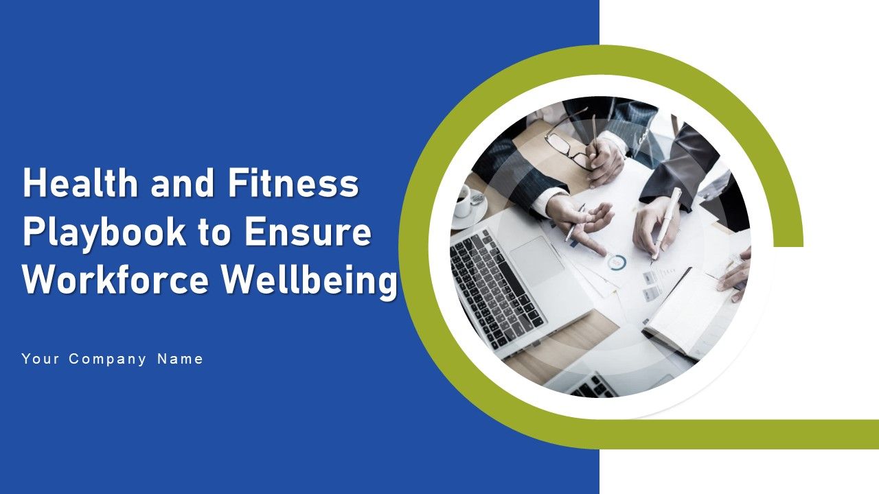 Health_And_Fitness_Playbook_To_Ensure_Workforce_Wellbeing_Ppt_PowerPoint_Presentation_Complete_Deck_With_Slides_Slide_1.jpg