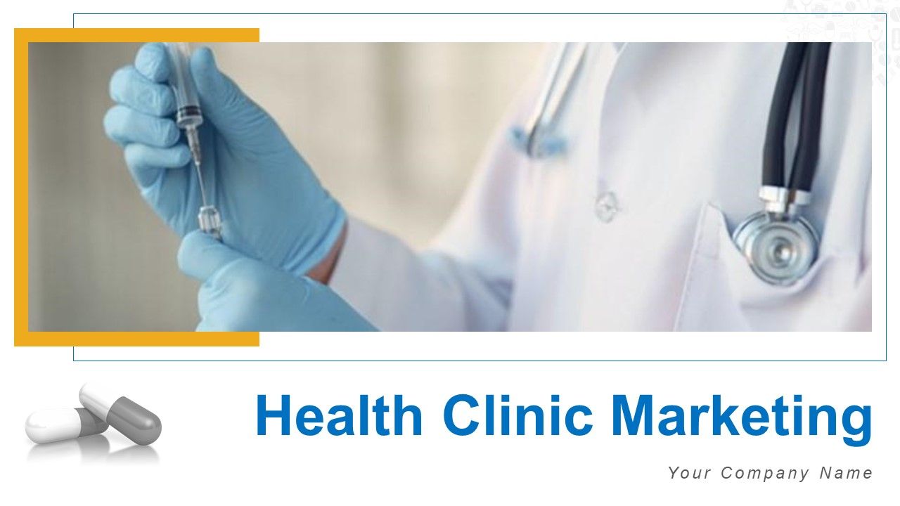 Health_Clinic_Marketing_Ppt_PowerPoint_Presentation_Complete_Deck_With_Slides_Slide_1.jpg