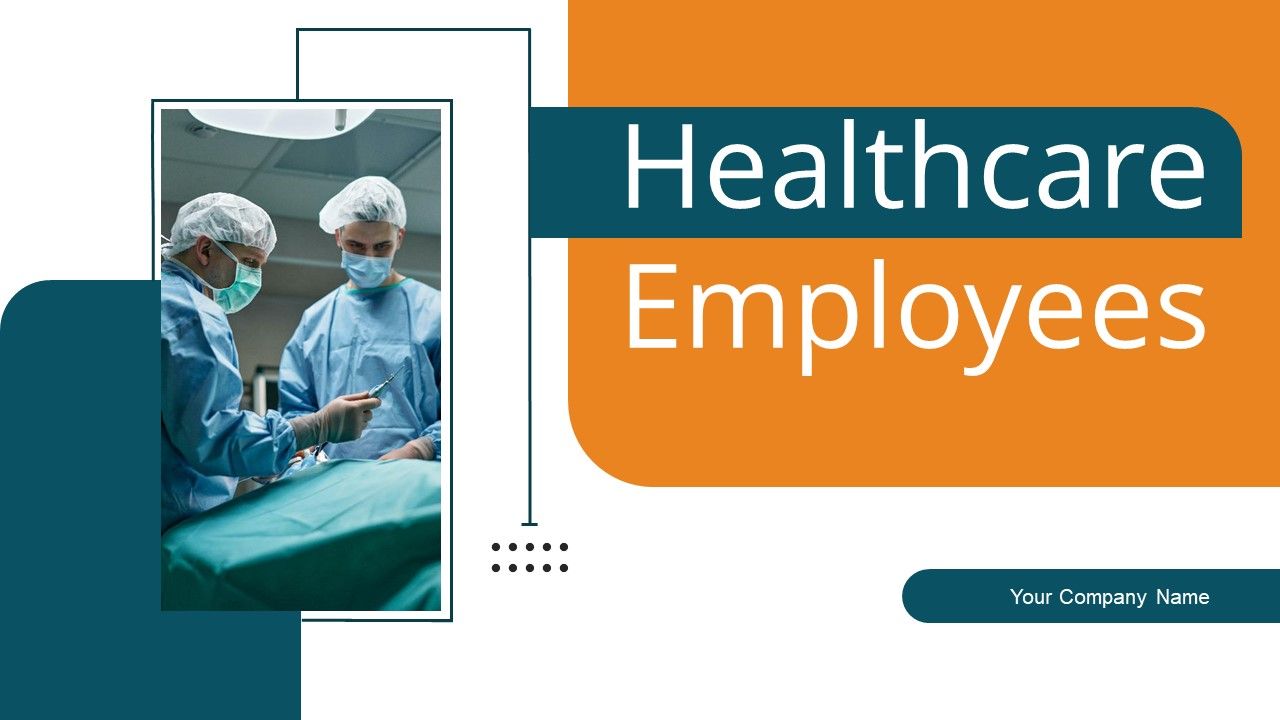 Healthcare_Employees_Ppt_PowerPoint_Presentation_Complete_Deck_With_Slides_Slide_1.jpg