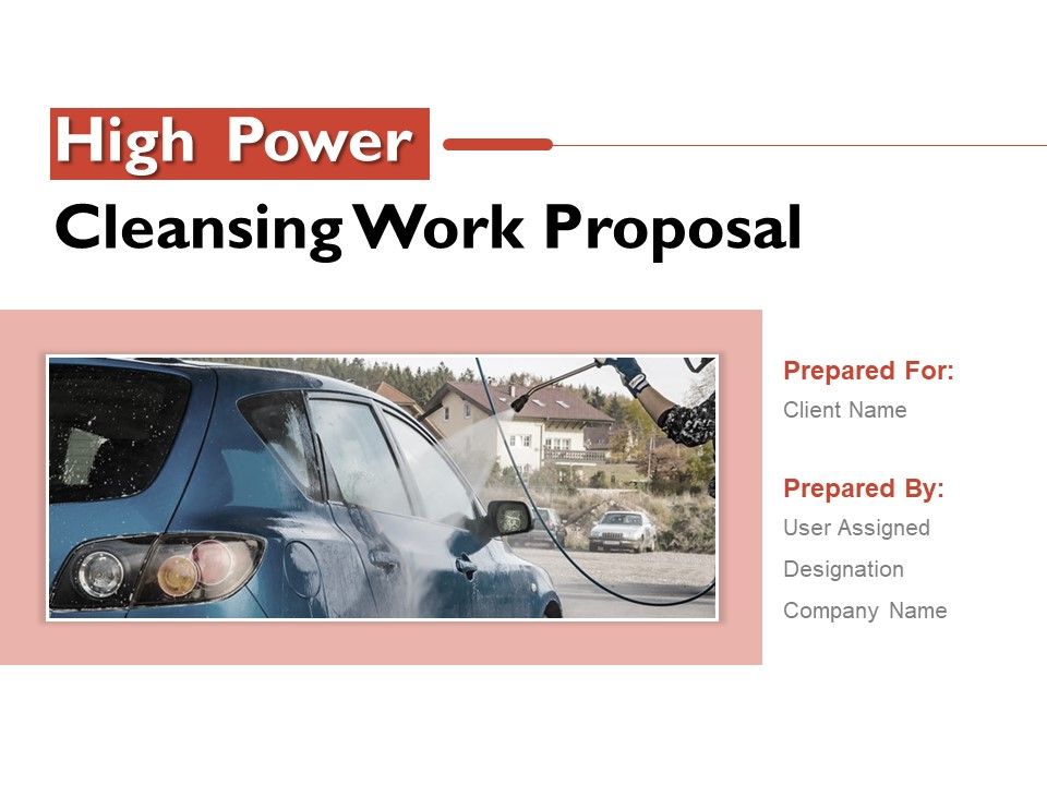 High_Power_Cleansing_Work_Proposal_Ppt_PowerPoint_Presentation_Complete_Deck_With_Slides_Slide_1.jpg