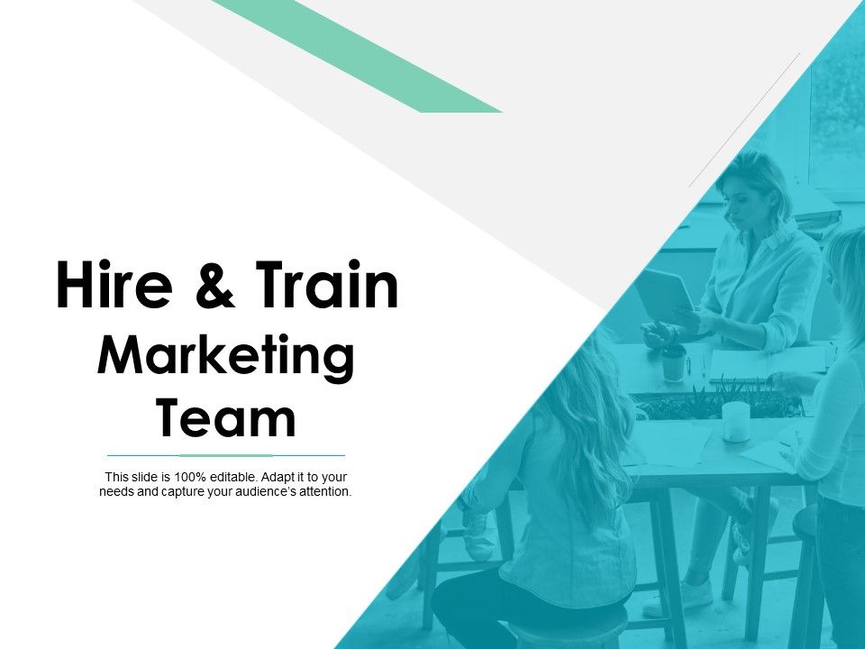Hire_And_Train_Marketing_Team_Ppt_PowerPoint_Presentation_Ideas_Model_Slide_1.jpg
