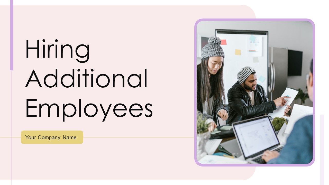 Hiring_Additional_Employees_Ppt_PowerPoint_Presentation_Complete_With_Slides_Slide_1.jpg