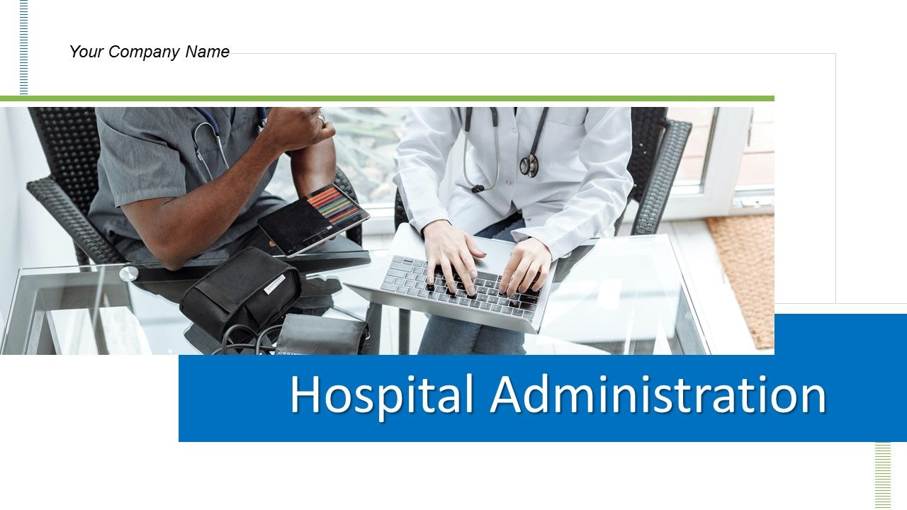 Hospital_Administration_Ppt_PowerPoint_Presentation_Complete_Deck_With_Slides_Slide_1.jpg