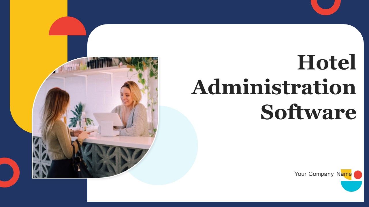 Hotel_Administration_Software_Ppt_PowerPoint_Presentation_Complete_Deck_With_Slides_Slide_1.jpg