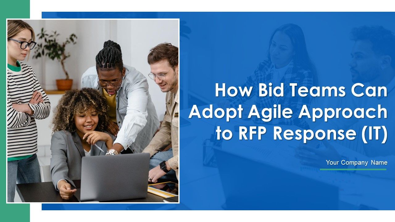 How_Bidding_Teams_Can_Embrace_Agile_Method_To_RFP_Response_IT_Ppt_PowerPoint_Presentation_Complete_Deck_With_Slides_Slide_1.jpg