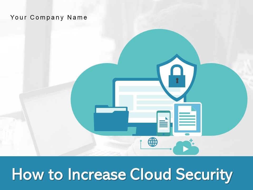 How_To_Increase_Cloud_Security_Threats_Ppt_PowerPoint_Presentation_Complete_Deck_Slide_1.jpg