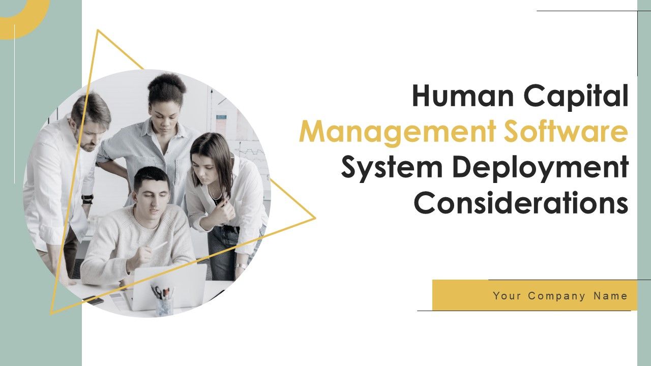 Human_Capital_Management_Software_System_Deployment_Considerations_Ppt_PowerPoint_Presentation_Complete_Deck_With_Slides_Slide_1.jpg