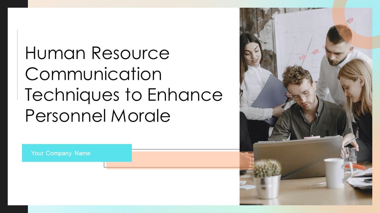 Human_Resource_Communication_Techniques_To_Enhance_Personnel_Morale_Ppt_PowerPoint_Presentation_Complete_With_Slides_Slide_1.jpg