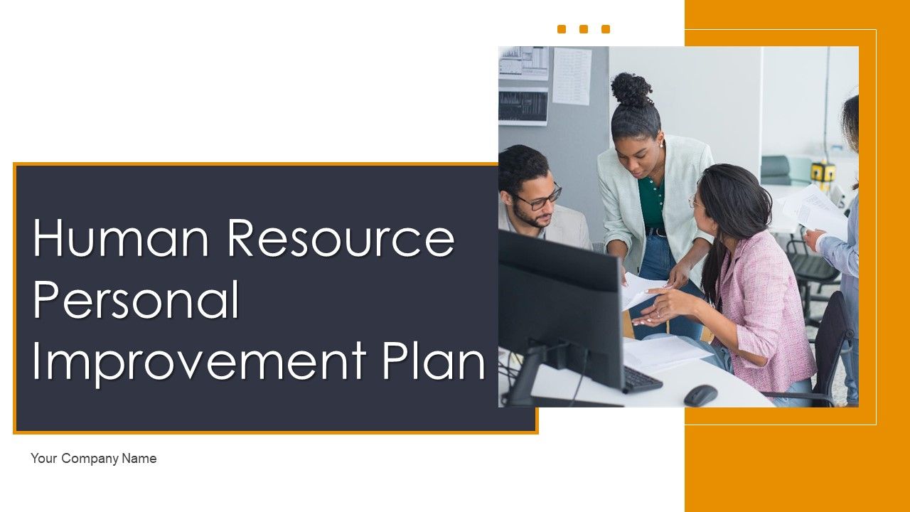 Human_Resource_Personal_Improvement_Plan_Ppt_PowerPoint_Presentation_Complete_With_Slides_Slide_1.jpg