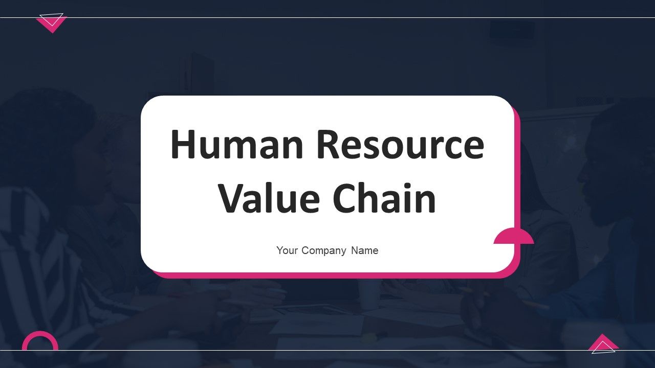 Human_Resource_Value_Chain_Ppt_PowerPoint_Presentation_Complete_With_Slides_Slide_1.jpg