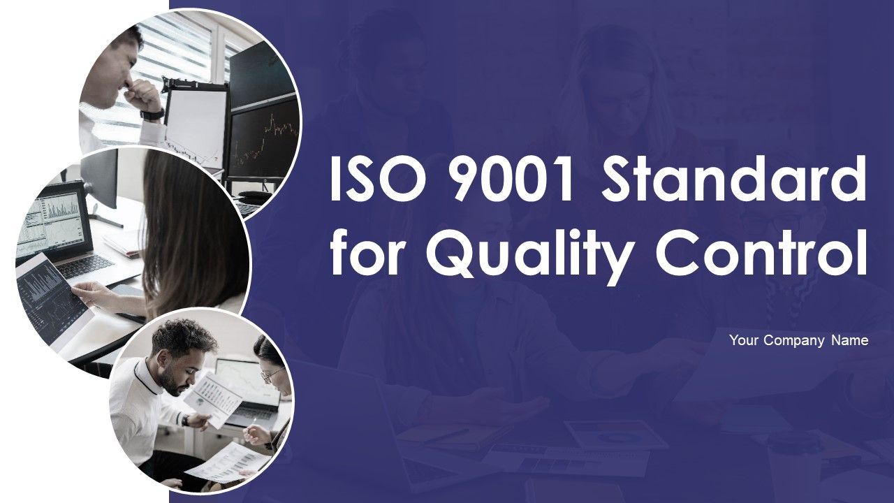 ISO_9001_Standard_For_Quality_Control_Ppt_PowerPoint_Presentation_Complete_With_Slides_Slide_1.jpg