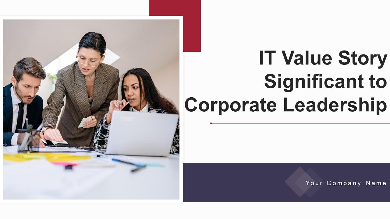 IT_Value_Story_Significant_To_Corporate_Leadership_Ppt_PowerPoint_Presentation_Complete_With_Slides_Slide_1.jpg