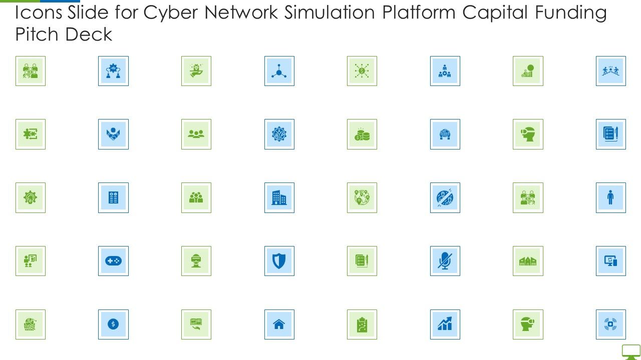 Icons_Slide_For_Cyber_Network_Simulation_Platform_Capital_Funding_Pitch_Deck_Guidelines_PDF_Slide_1.jpg