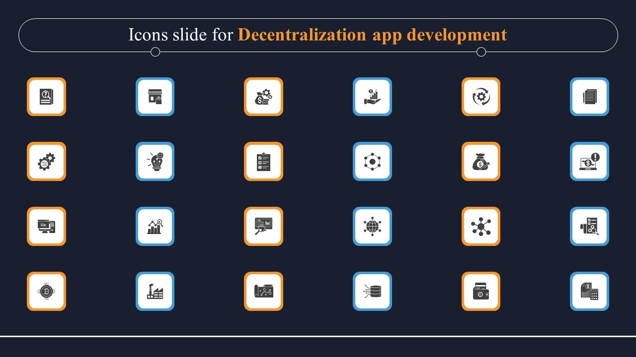 Icons_Slide_For_Decentralization_App_Development_Mockup_PDF_Slide_1.jpg