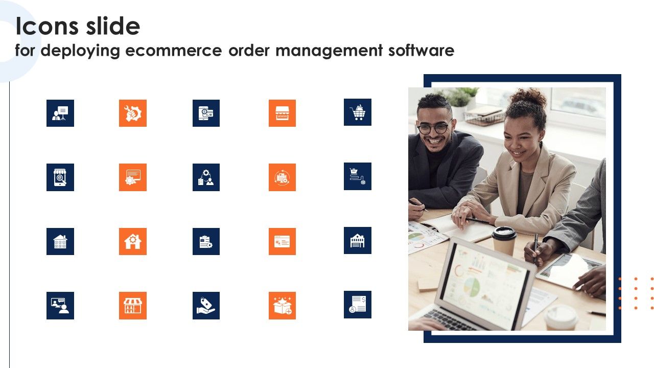 Icons_Slide_For_Deploying_Ecommerce_Order_Management_Software_Sample_PDF_Slide_1.jpg