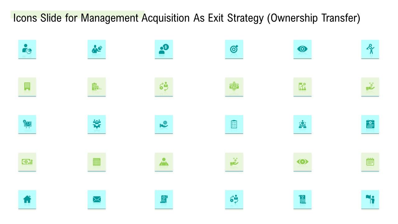 Icons_Slide_For_Management_Acquisition_As_Exit_Strategy_Ownership_Transfer_Infographics_PDF_Slide_1.jpg