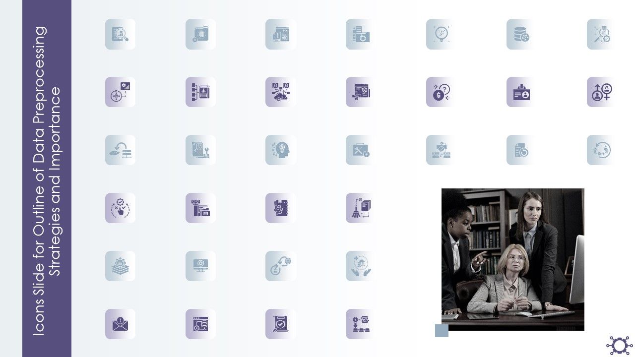 Icons_Slide_For_Outline_Of_Data_Preprocessing_Strategies_And_Importance_Elements_PDF_Slide_1.jpg