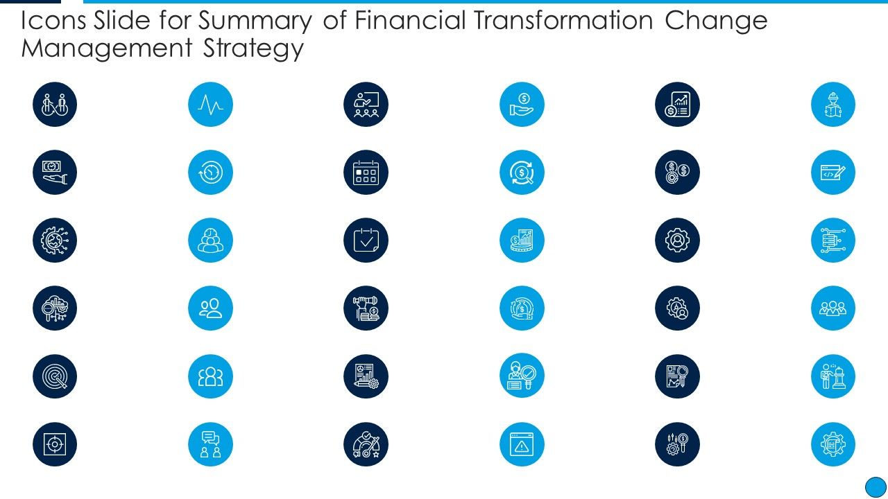 Icons_Slide_For_Summary_Of_Financial_Transformation_Change_Management_Strategy_Summary_PDF_Slide_1.jpg