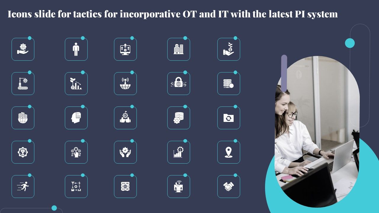 Icons_Slide_For_Tactics_For_Incorporative_OT_And_IT_With_The_Latest_PI_System_Download_PDF_Slide_1.jpg