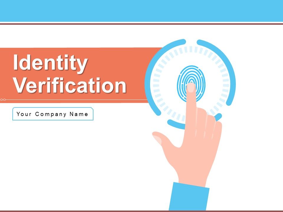 Identity_Verification_Business_Employment_Ppt_PowerPoint_Presentation_Complete_Deck_Slide_1.jpg