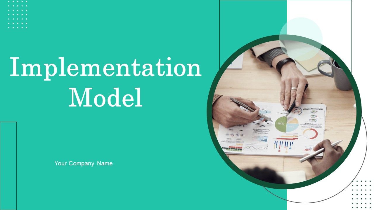 Implementation_Model_Ppt_PowerPoint_Presentation_Complete_Deck_With_Slides_Slide_1.jpg