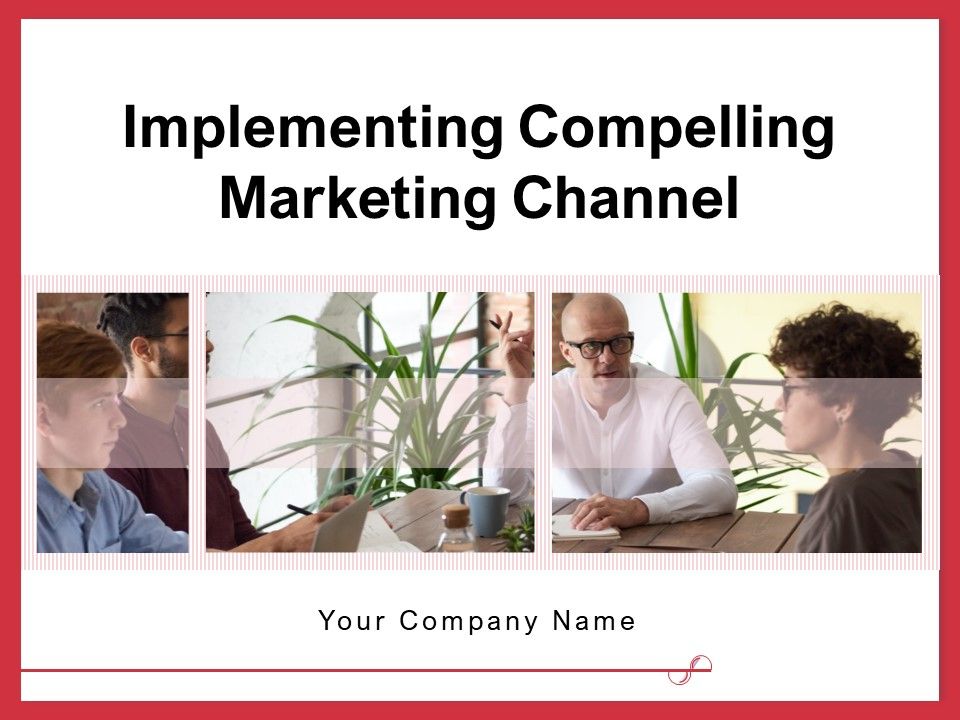 Implementing_Compelling_Marketing_Channel_Ppt_PowerPoint_Presentation_Complete_Deck_With_Slides_Slide_1.jpg