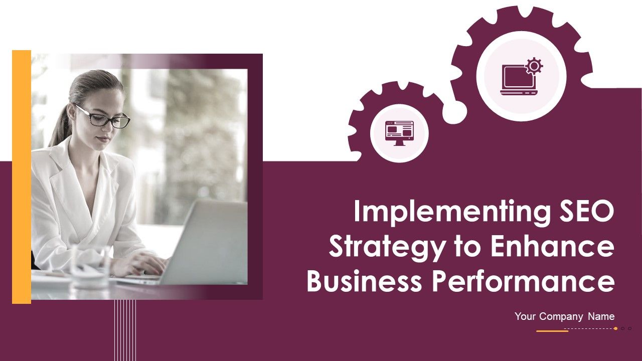 Implementing_SEO_Strategy_To_Enhance_Business_Performance_Ppt_PowerPoint_Presentation_Complete_With_Slides_Slide_1.jpg