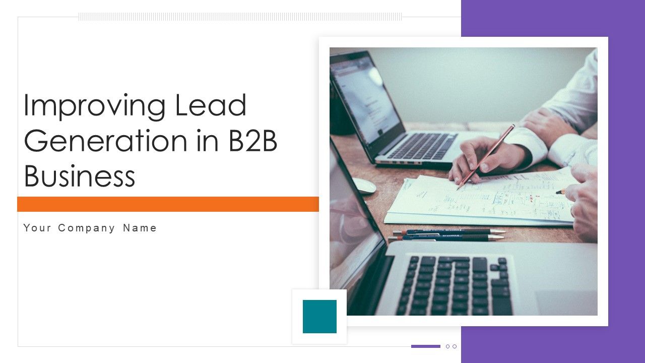 Improving_Lead_Generation_In_B2B_Business_Ppt_PowerPoint_Presentation_Complete_Deck_With_Slides_Slide_1.jpg