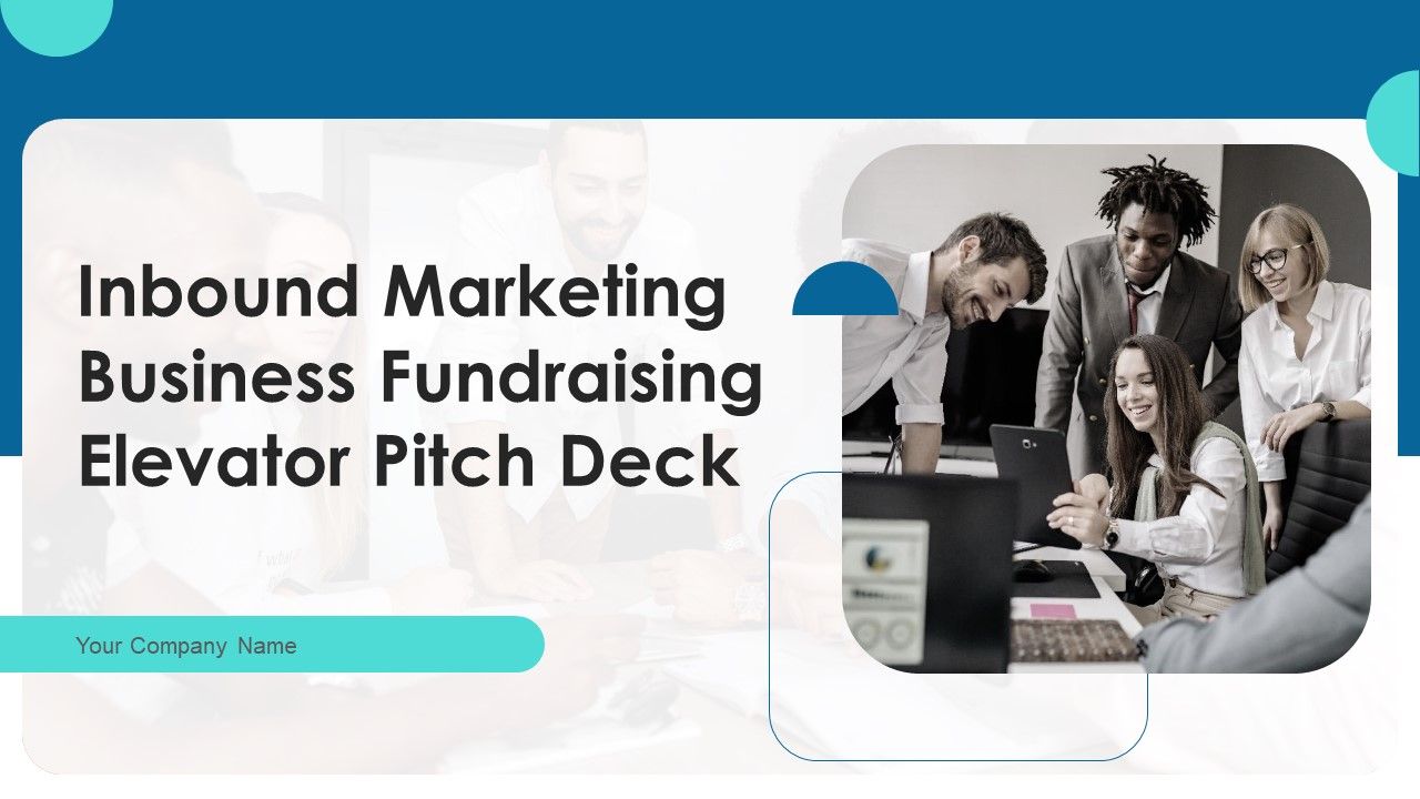 Inbound_Marketing_Business_Fundraising_Elevator_Pitch_Deck_Ppt_PowerPoint_Presentation_Complete_Deck_With_Slides_Slide_1.jpg
